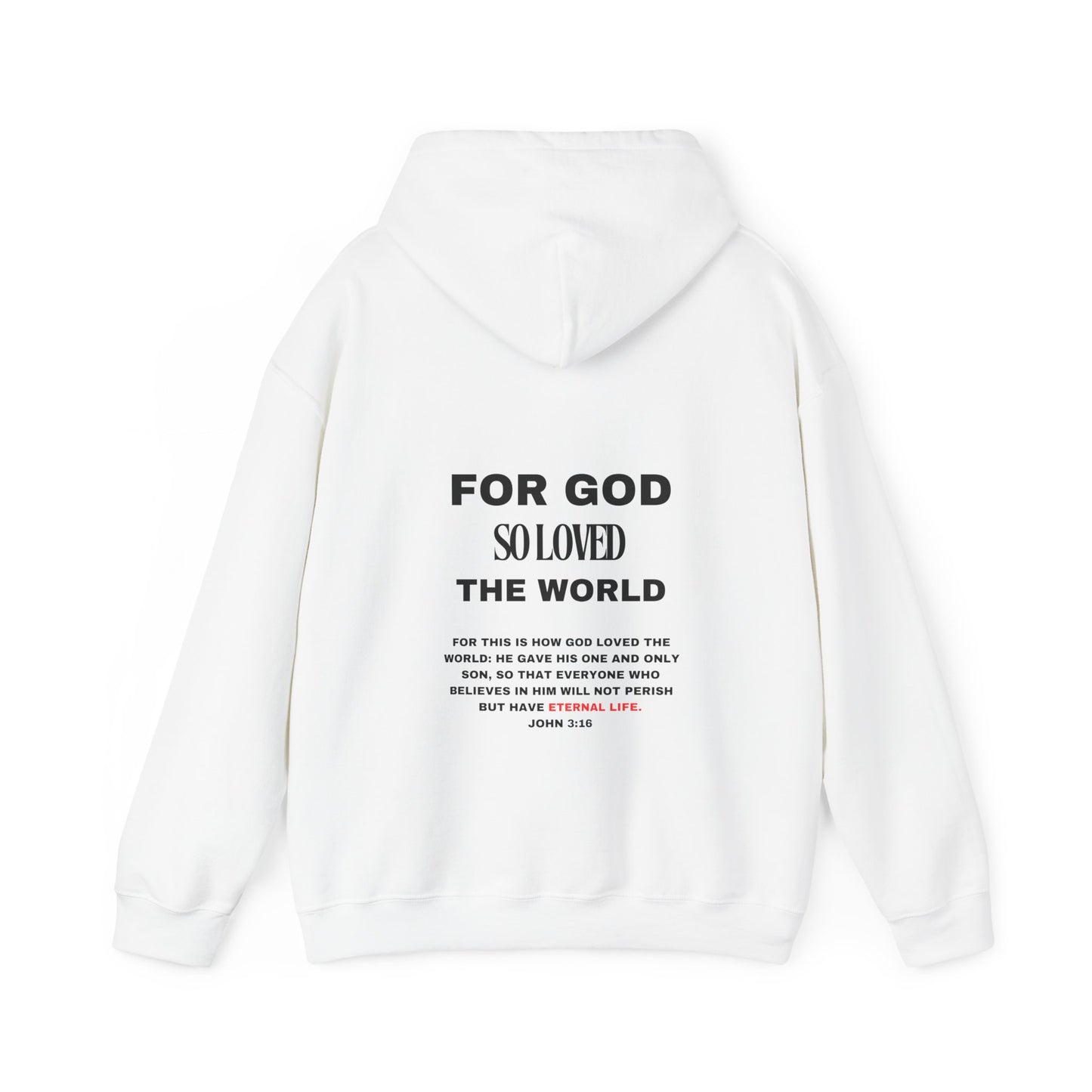 Fibres of Faith™ FOR GOD SO LOVED THE WORLD Hoodie